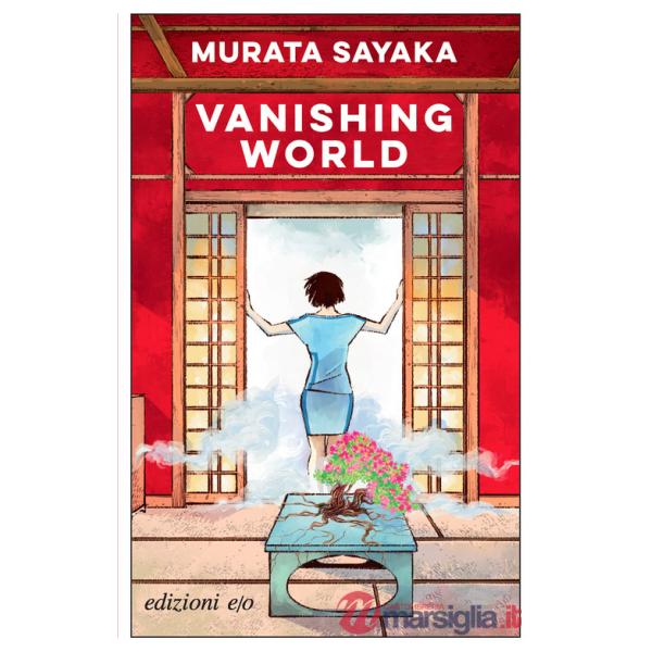 Vanishing world. Ediz. italiana