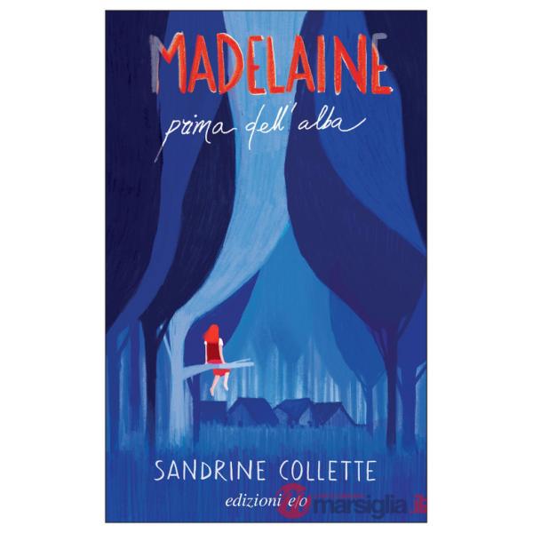 Madelaine prima dell'alba