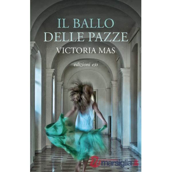 Ballo delle pazze (Il)