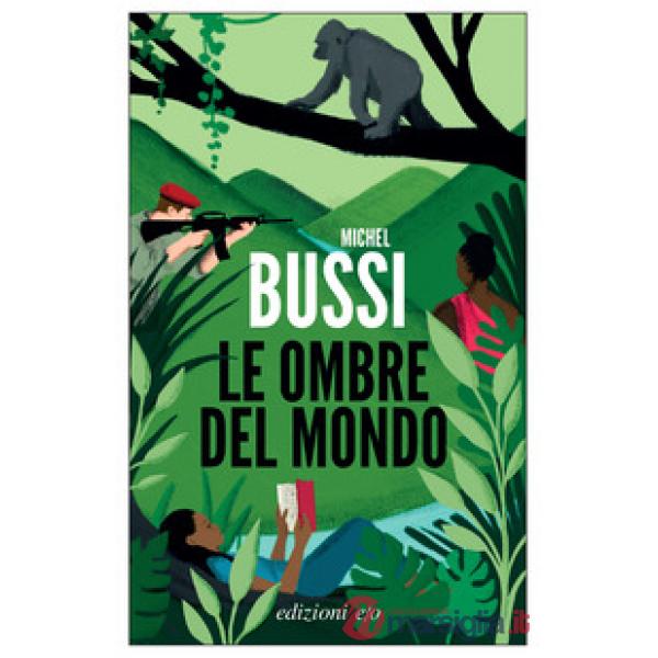 Ombre del mondo (Le)