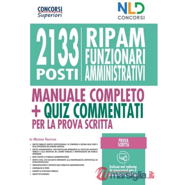 Concorso 2133 funzionari amministrativi RIPAM: Manuale + quiz per la prova preselettiva