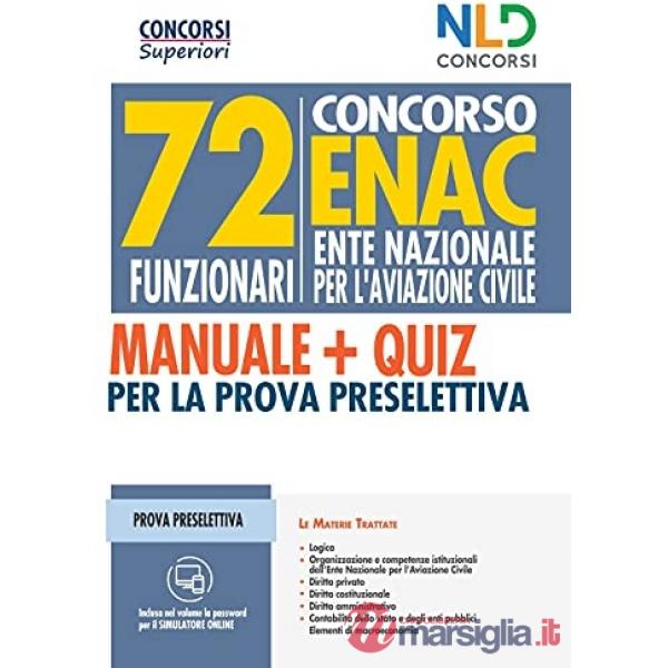 Concorso 72 funzionari ENAC (Ente Nazionale Aviazione Civile). Manuale + Quiz per la prova preselettiva