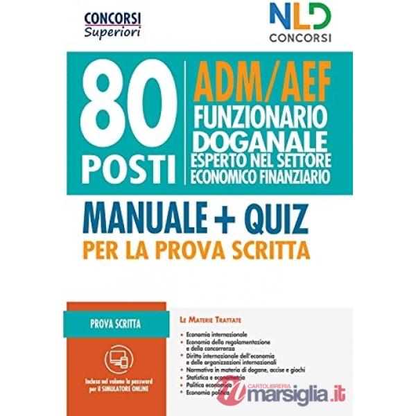 80 posti funzionari doganale. ADM/AEF prova scritta