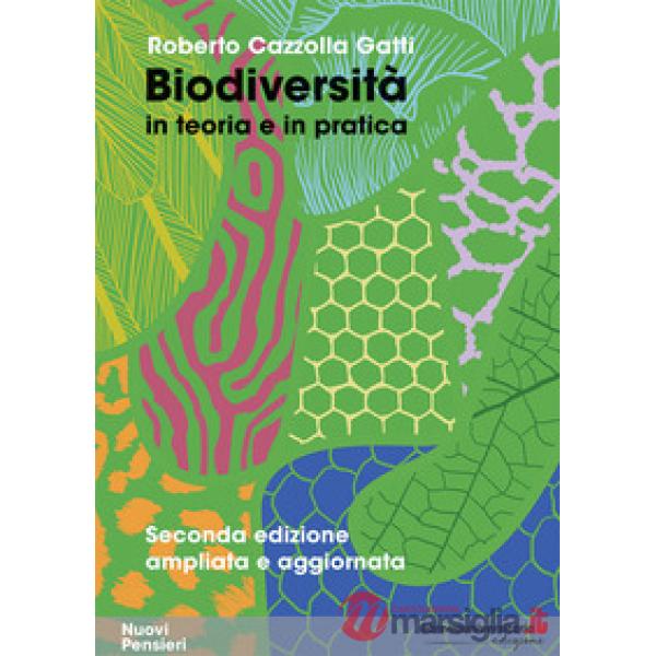 Biodiversità in teoria e in pratica