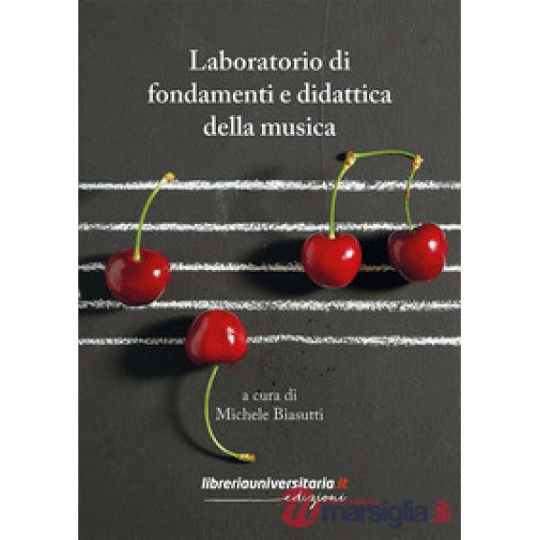 Laboratorio di fondamenti e didattica della musica