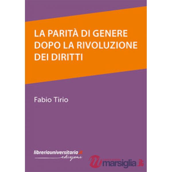 La parità di genere dopo la rivoluzione dei diritti