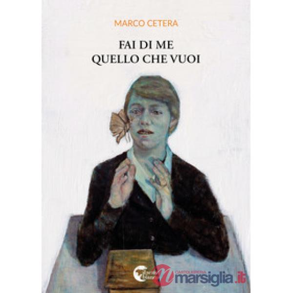 Fai di me quello che vuoi