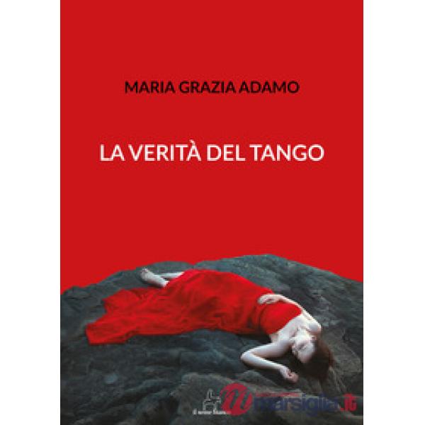 Verità del tango (La)
