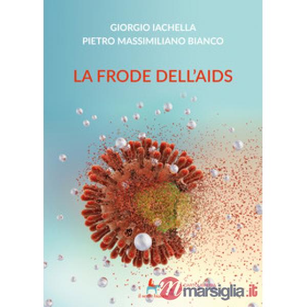 Frode dell'AIDS (La)