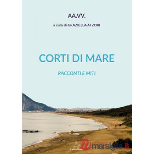 Corti di mare. Racconti e miti