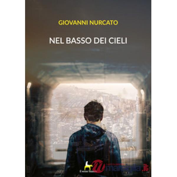Nel basso dei cieli