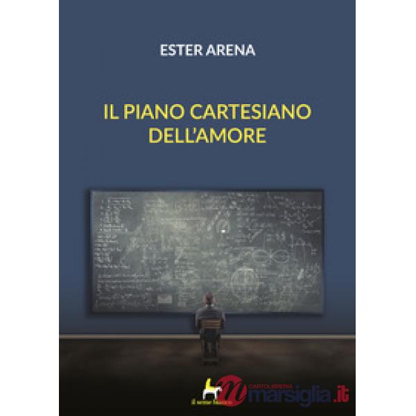 Piano cartesiano dell'amore (Il)