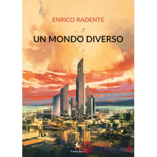 Mondo diverso (Un)