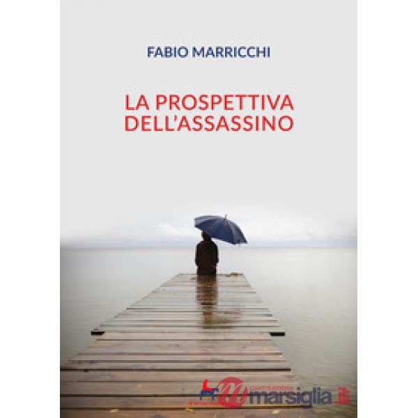 Prospettiva dell'assassino (La)