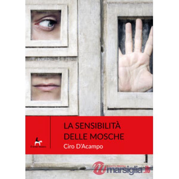 Sensibilità delle mosche (La)