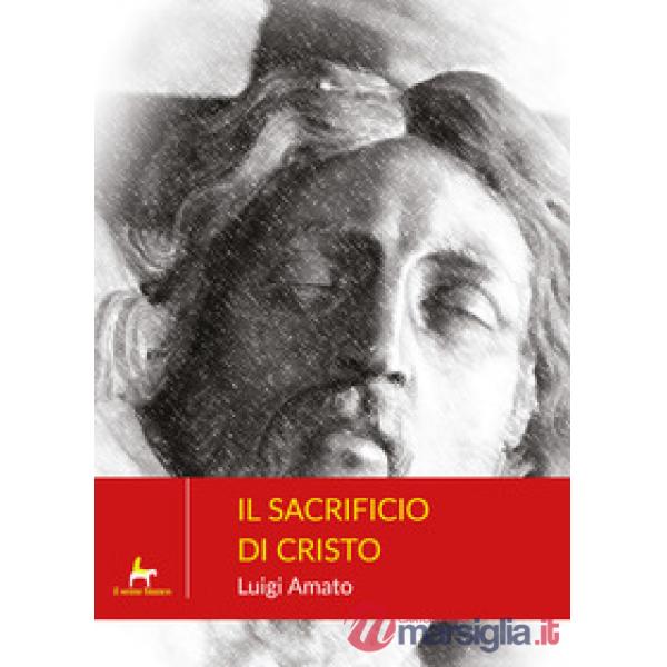 Sacrificio di Cristo (Il)