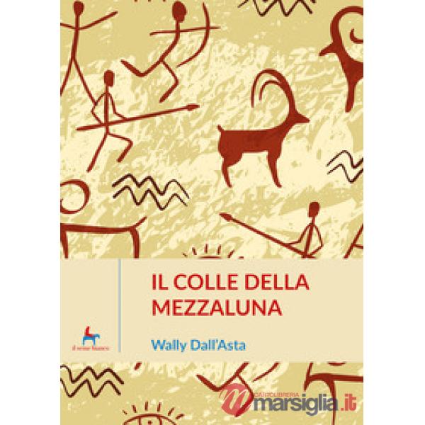 Colle della mezzaluna (Il)