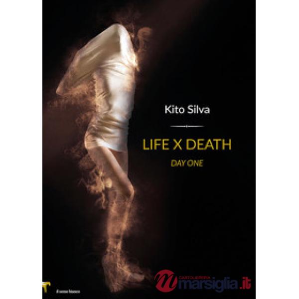 Life x death. Day one. Ediz. italiana