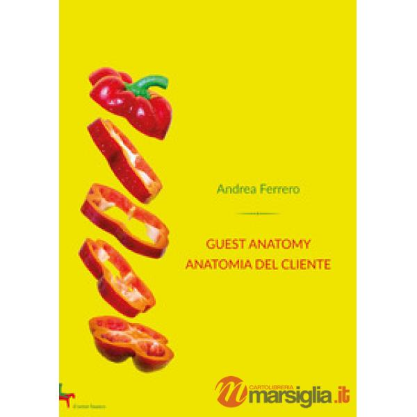 Guest anatomy. Anatomia del cliente