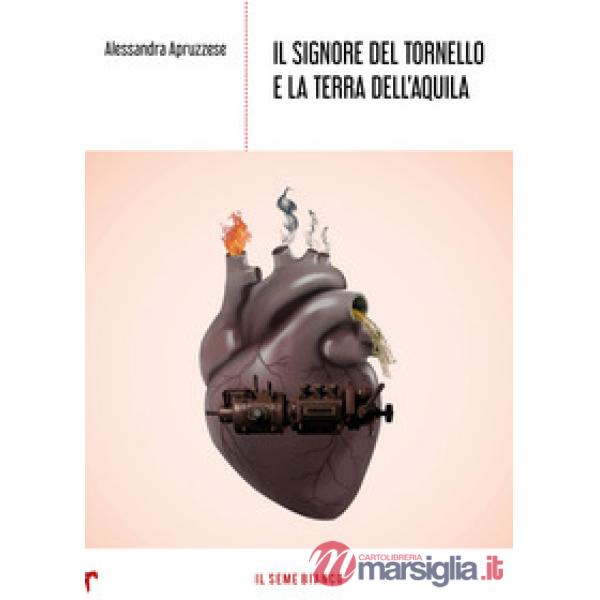Signore del Tornello e la Terra dell'Aquila (Il)