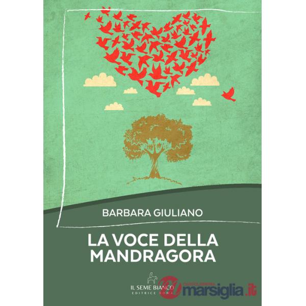 Voce della mandragora (La)