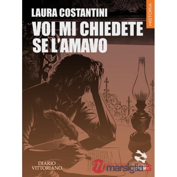 Voi mi chiedete se l'amavo