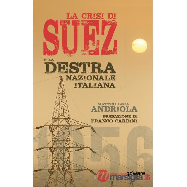 Crisi di Suez e la destra nazionale italiana (La)