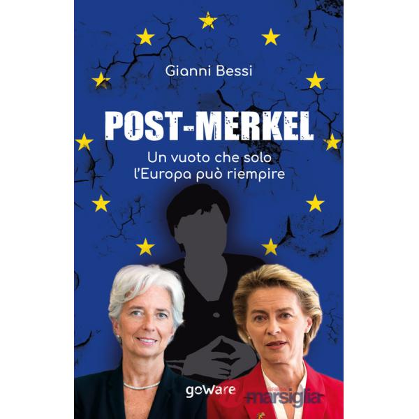 Post-Merkel. Un vuoto che solo l'Europa può riempire