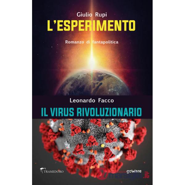 Esperimento. Il virus rivoluzionario (L')