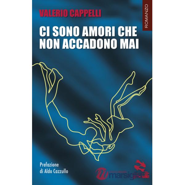 Ci sono amori che non accadono mai
