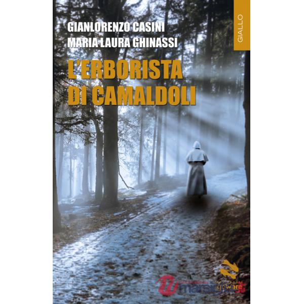 Erborista di Camaldoli (L')