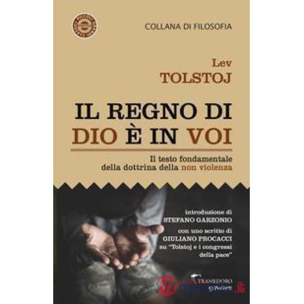 Regno di Dio è in voi (Il)