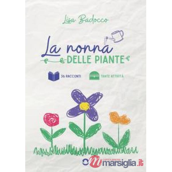 Nonna delle piante (La)