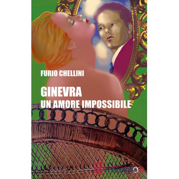 Ginevra. Un amore impossibile