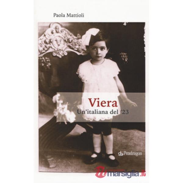 Viera. Un'italiana del '23