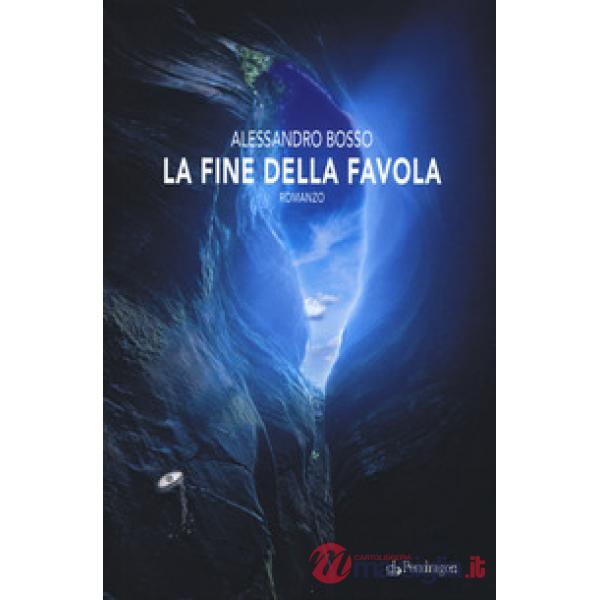 Fine della favola (La)