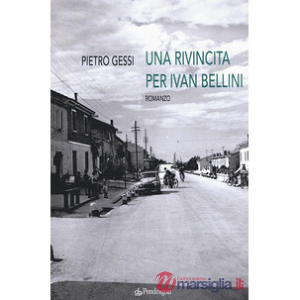 Rivincita di Ivan Bellini (Una)