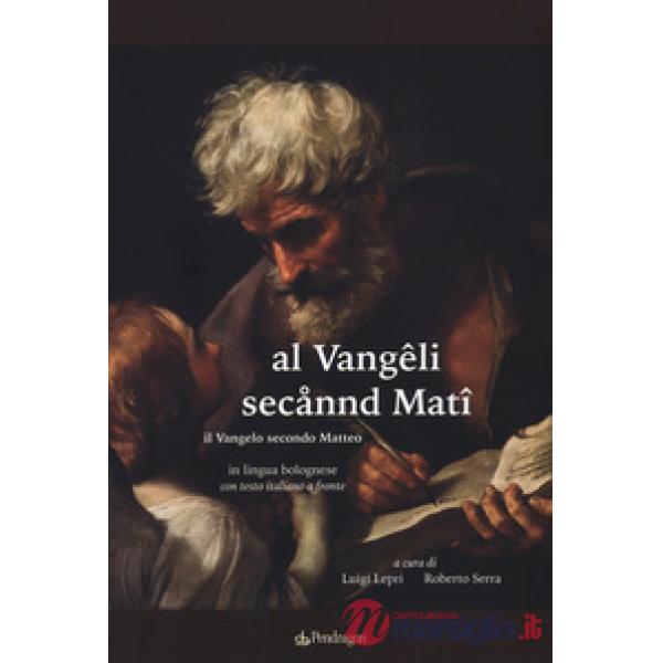 Al vangeli secannd Mati. Il vangelo secondo Matteo