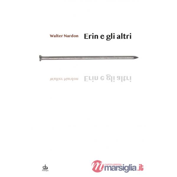 Erin e gli altri