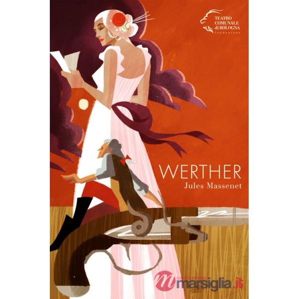 Werther. Jules Massenet