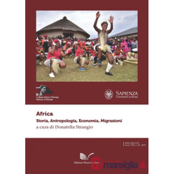 Africa. Storia, antropologia, economia, migrazioni