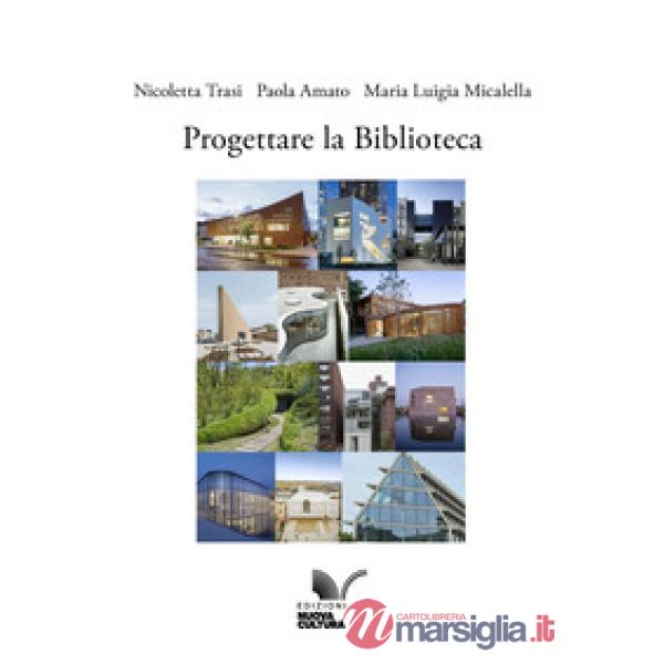 Progettare la biblioteca