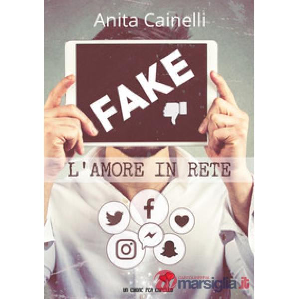 Fake. L'amore in rete