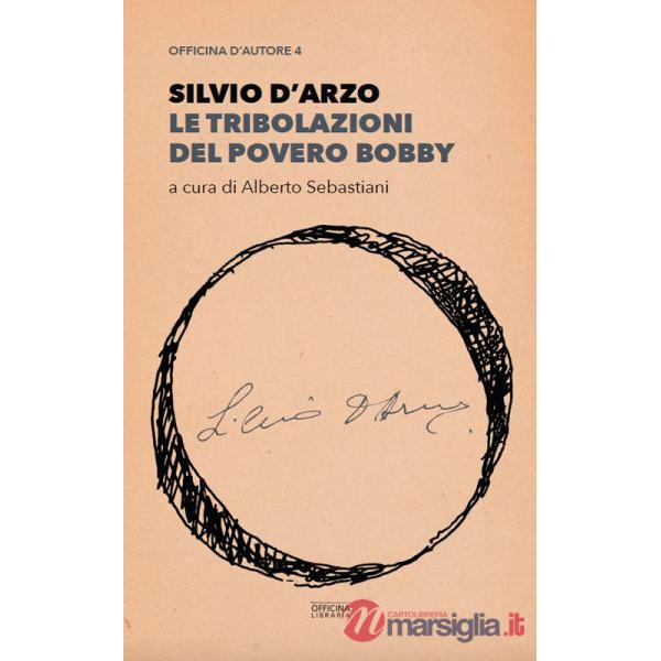 Tribolazioni del povero Bobby (Le)