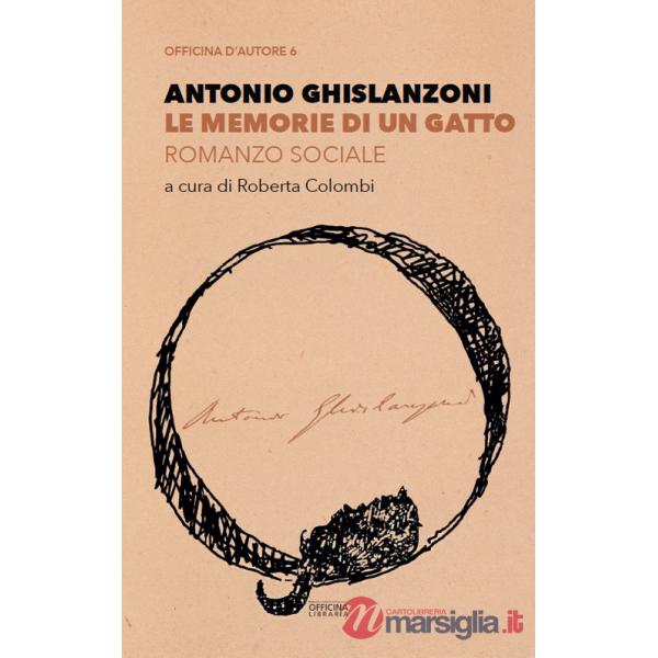 Memorie di un gatto. Romanzo sociale (Le)