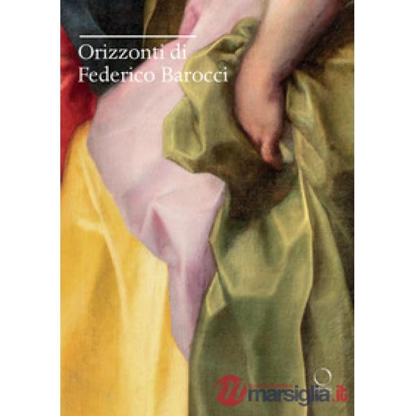Orizzonti di Federico Barocci