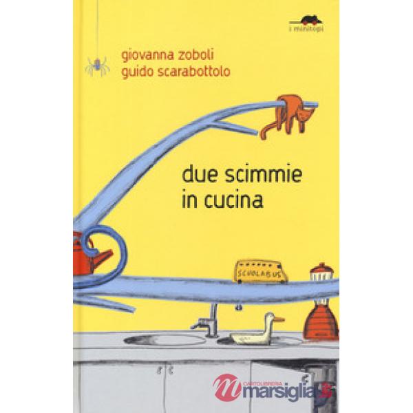 Due scimmie in cucina. Ediz. a colori