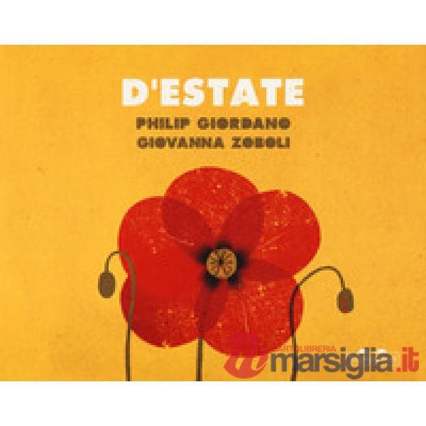 D'estate-D'inverno. Ediz. a colori