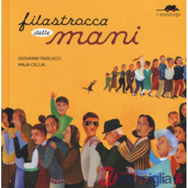 Filastrocca delle mani. Ediz. a colori