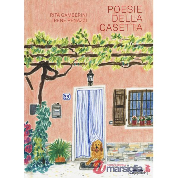 Poesie della casetta. Ediz. a colori